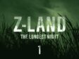 Z land chapter 1 the longest night part 1 engarde pasaulis